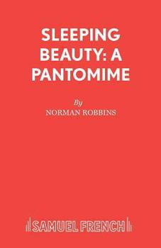 Paperback Sleeping Beauty: A Pantomime Book
