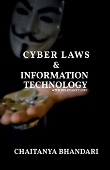 Paperback Cyber Laws & Information Technology Book
