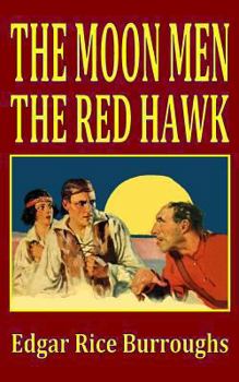 Paperback The Moon Men/The Red Hawk Book