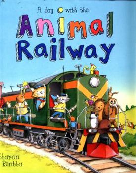 A Day with the Animal Railway - Book  of the A Day with the Animal...
