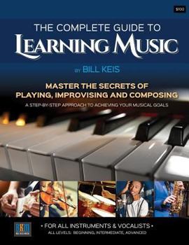 Paperback The Complete Guide To Learning Music Book