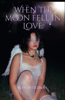 Paperback When the moon fell in love Book
