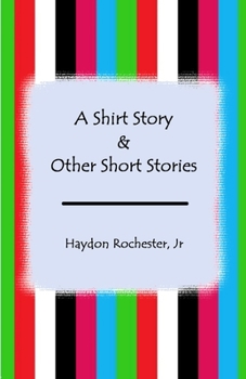 Paperback A Shirt Story & Other Short Stories Book