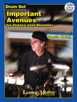 Paperback Important Avenues for Today's Jazz Drummer Book