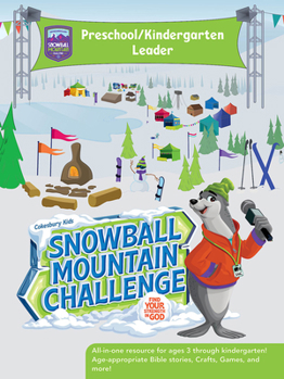 Paperback Vbs 2026 Snowball Mountain Challenge Preschool/Kindergarten Leader: Find Your Strength in God Book