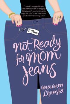 Paperback Not Ready for Mom Jeans Book