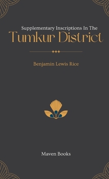 Supplementary Inscriptions In The TUMKUR DISTRICT