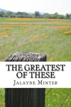 Paperback The Greatest of These Book