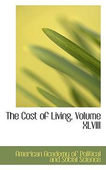 Paperback The Cost of Living, Volume XLVIII Book