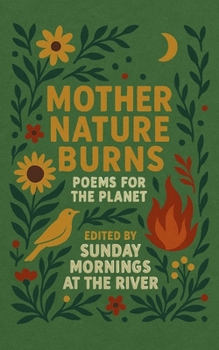 Paperback Mother Nature Burns Book
