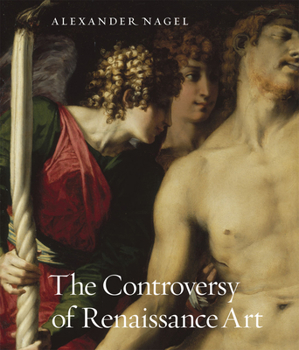 Hardcover The Controversy of Renaissance Art Book