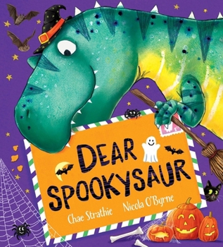 Paperback Dear Spookysaur (PB) (Dear Dinosaur) Book