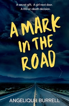 Paperback A Mark in the Road Book
