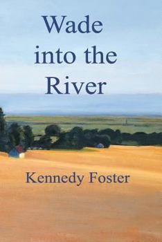 Paperback Wade into the River Book