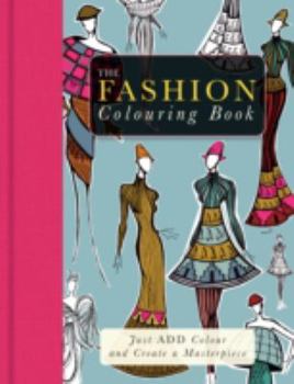 Paperback The Fashion Colouring Book