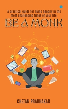 Paperback Be a Monk Book