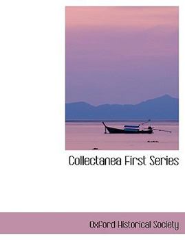 Paperback Collectanea First Series [Large Print] Book