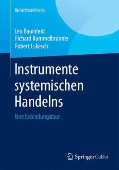 Paperback Instrumente Systemischen Handelns: Eine Erkundungstour [German] Book