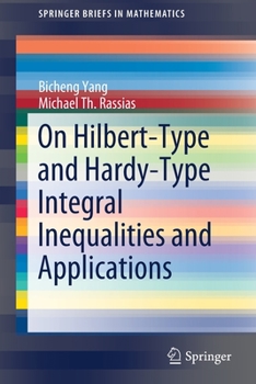 Paperback On Hilbert-Type and Hardy-Type Integral Inequalities and Applications Book