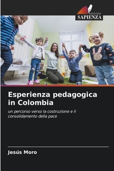 Paperback Esperienza pedagogica in Colombia [Italian] Book