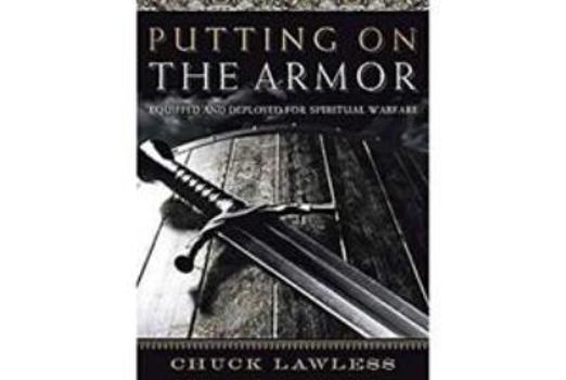Paperback Putting on the Armor - Bible Study Book: Equipped and Deployed for Spiritual Warfare Book