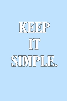 KEEP IT SIMPLE - Blank Lined Writing Journal - Notebook To Write In - BLUE CYAN - 120 pages.