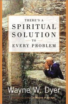 Hardcover There's a Spiritual Solution to Every Problem Book
