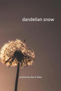 Paperback dandelian snow Book