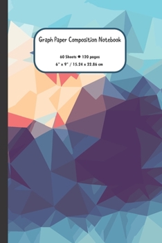 Paperback Low Poly Abstract Graph Paper Composition Notebook: Grid Paper Notebook - Quad Ruled - 60 Sheets - 120 Pages Book