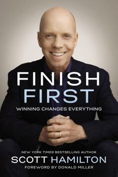 Paperback Finish First: Winning Changes Everything Book