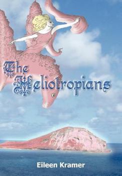 Hardcover The Heliotropians Book