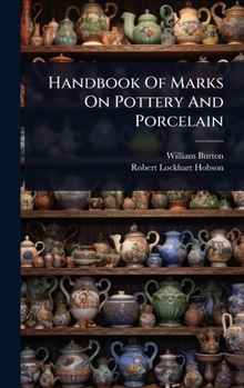 Hardcover Handbook Of Marks On Pottery And Porcelain Book