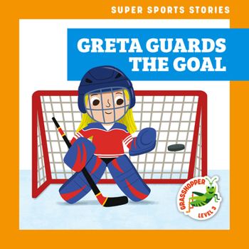 Paperback Greta Guards the Goal Book