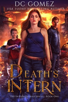 Death's Intern - Book #1 of the Intern Diaries