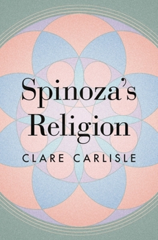 Paperback Spinoza's Religion: A New Reading of the Ethics Book