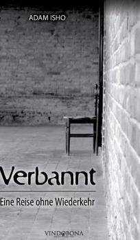 Hardcover Verbannt: Eine Reise ohne Wiederkehr [German] Book