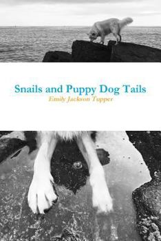 Paperback Snails and Puppy Dog Tails Book