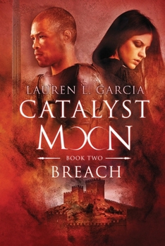 Paperback Catalyst Moon: (Book Two): Breach Book