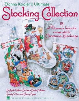 Paperback Donna Kooler's Ultimate Stocking Collection: 15 Stockings Book