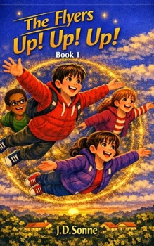 Paperback The Flyers: Up! Up! Up! Book