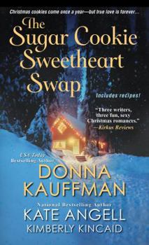 The Sugar Cookie Sweetheart Swap - Book  of the Pine Mountain