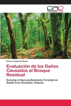 Paperback Evaluación de los Daños Causados al Bosque Residual [Spanish] Book