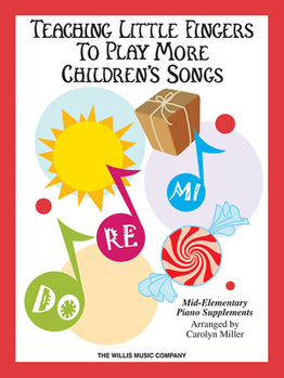 Paperback Teaching Little Fingers to Play More Children's Songs Book