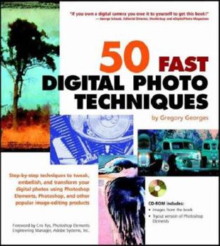 Paperback 50 Fast Digital Photo Techniques [With CDROM] Book