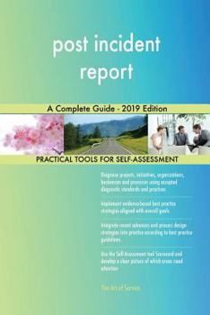 Paperback post incident report A Complete Guide - 2019 Edition Book