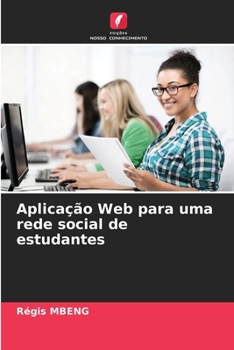 Paperback Aplicação Web para uma rede social de estudantes [Portuguese] Book