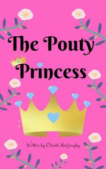 Paperback The Pouty Princess Book