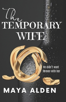 The Temporary Wife: An Age Gap, Marriage of Convenience Romance (Once Upon A Time)