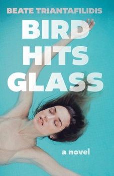Paperback Bird Hits Glass Book