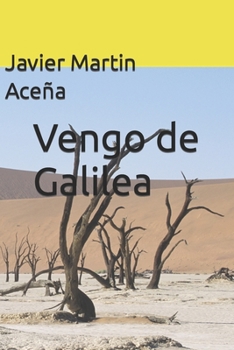 Paperback Vengo de Galilea [Spanish] Book